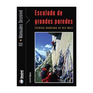 Escalada de grandes paredes. Desnivel